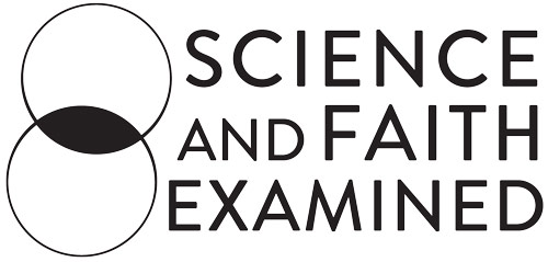 Science And Faith Examined
